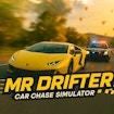 Mr. Drifter Car Chase Simulator